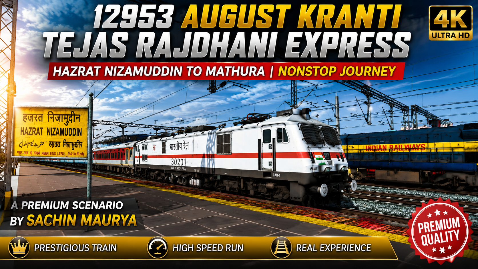 scenorio 12953 AUGUST KRANTI TEJAS RAJDHANI EXPRESS BY SACHIN MAURYA - Image 1